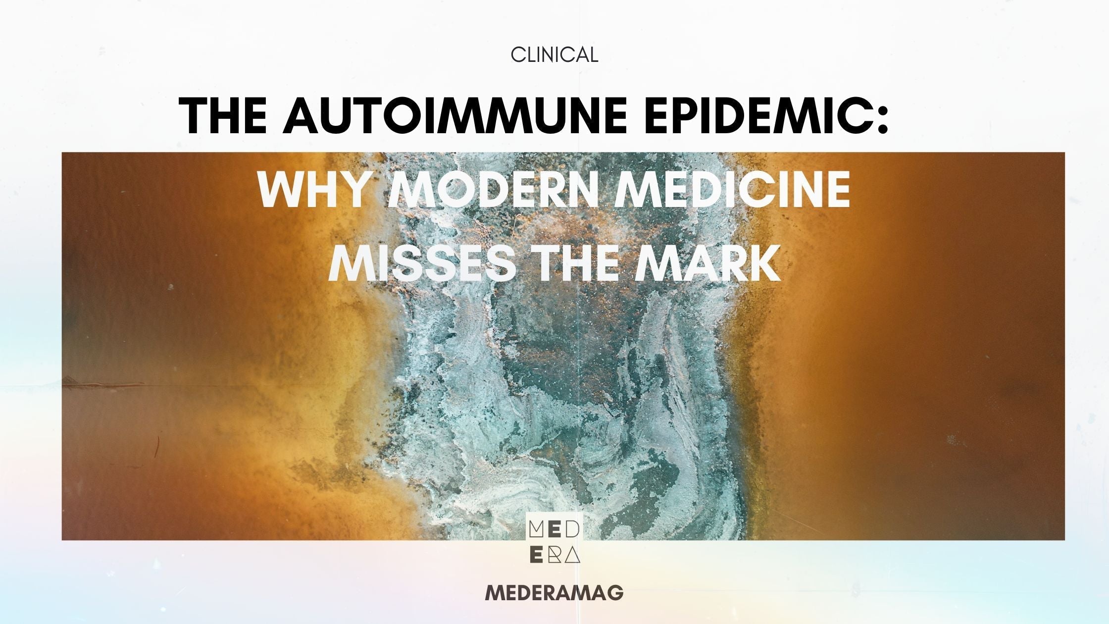 The Autoimmune Epidemic: Why Modern Medicine Misses the Mark (And What You Can Do About It)