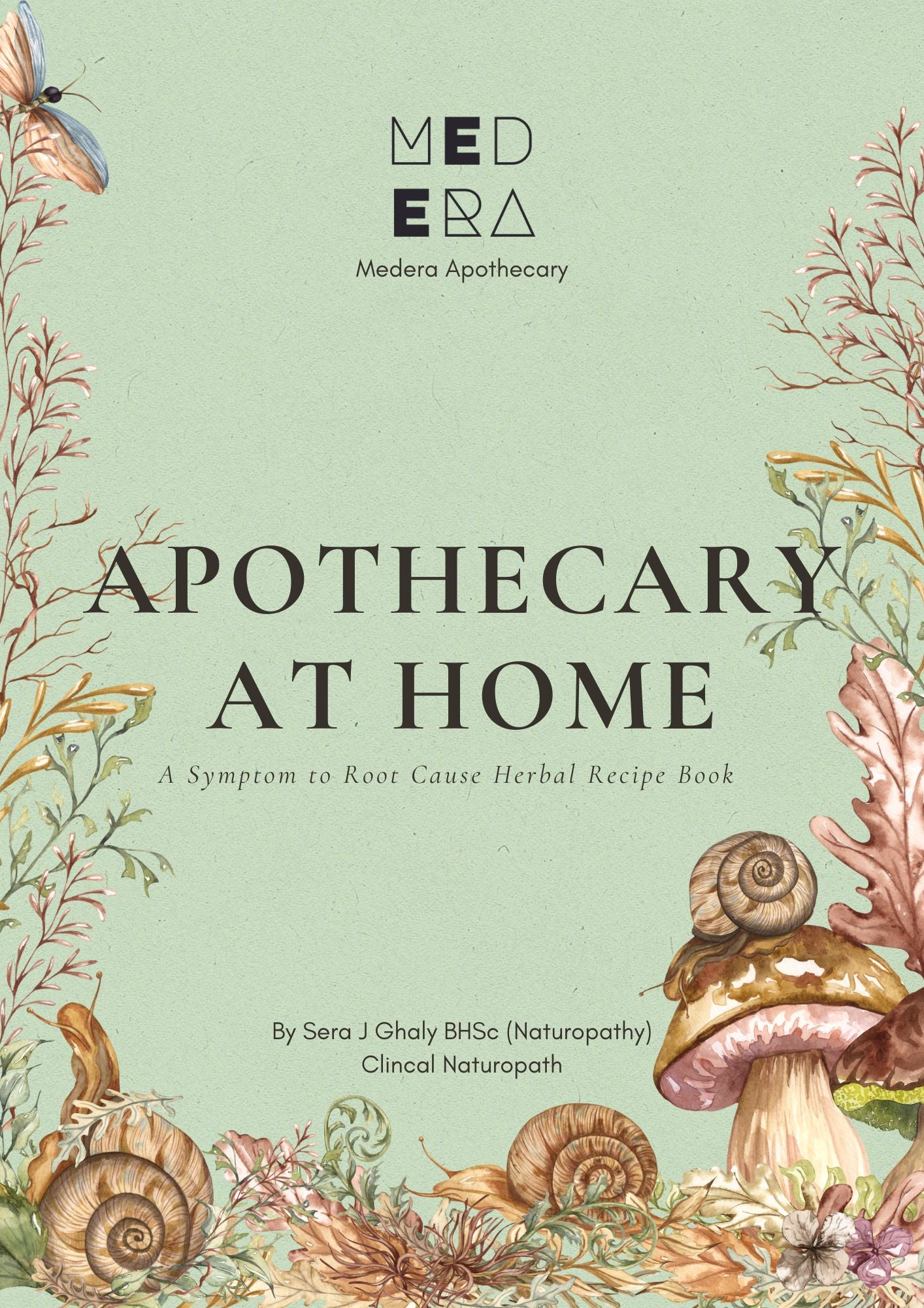 Apothecary At Home: Symptom to Root Cause Herbal Recipe Book - Instant Download